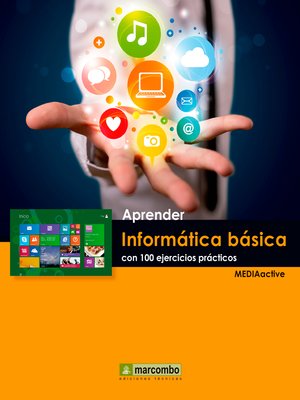 cover image of Apreder informática báscia con 100 ejercicios